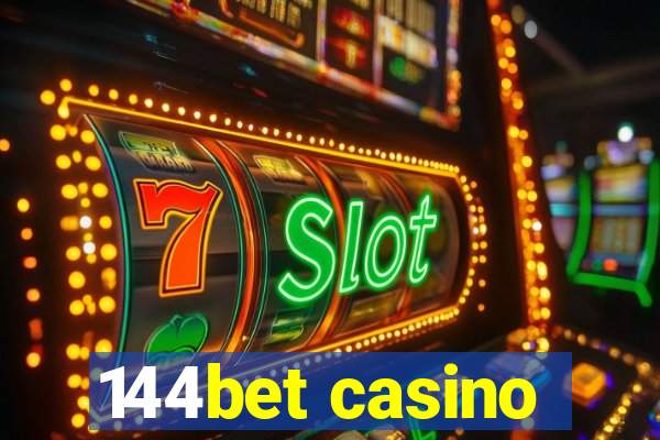 144bet casino
